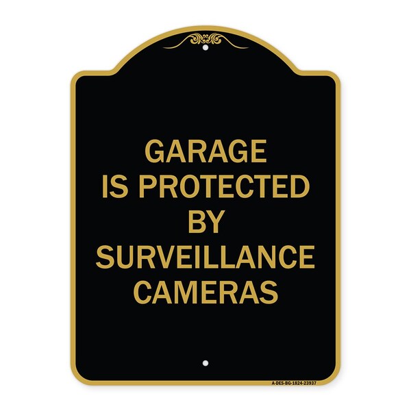 Signmission Garage Is Protected by Surveillance Cameras, Black & Gold Aluminum Sign, 18" H, BG-1824-23937 A-DES-BG-1824-23937 - main